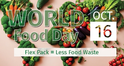 Keeping Food Fresh: The Role of Flexible Packaging on World Food Day